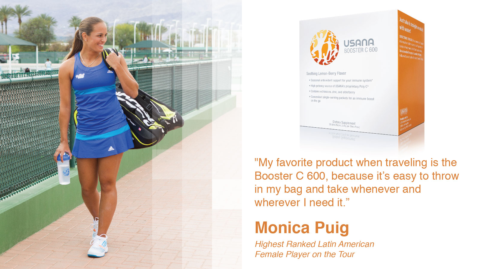 Monica Puig, Booster C 600, WTA, USANA