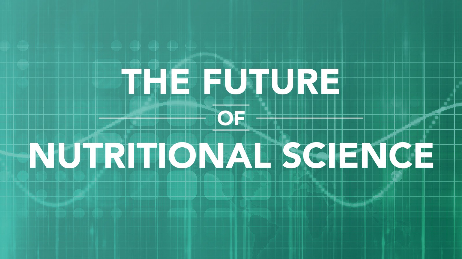 The Future of Nutritional Science