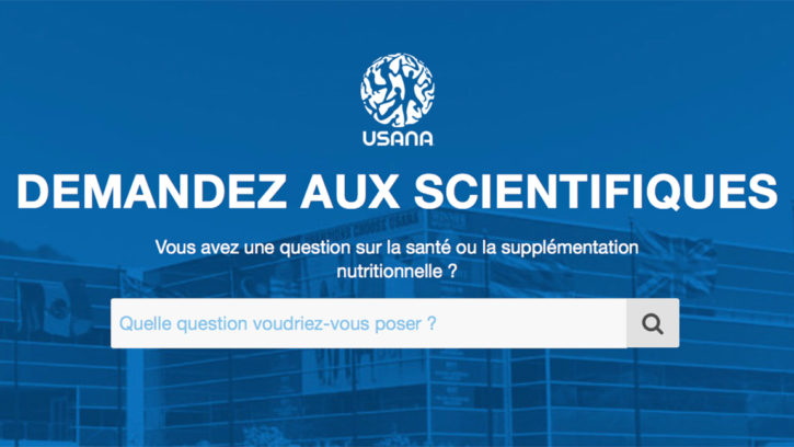 Ask The Scientists French // What's Up, USANA?