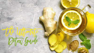 Ultimate Guide to Detox Diets