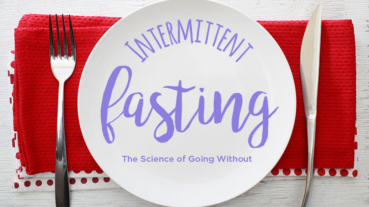 Intermittent Fasting: Feature Photo